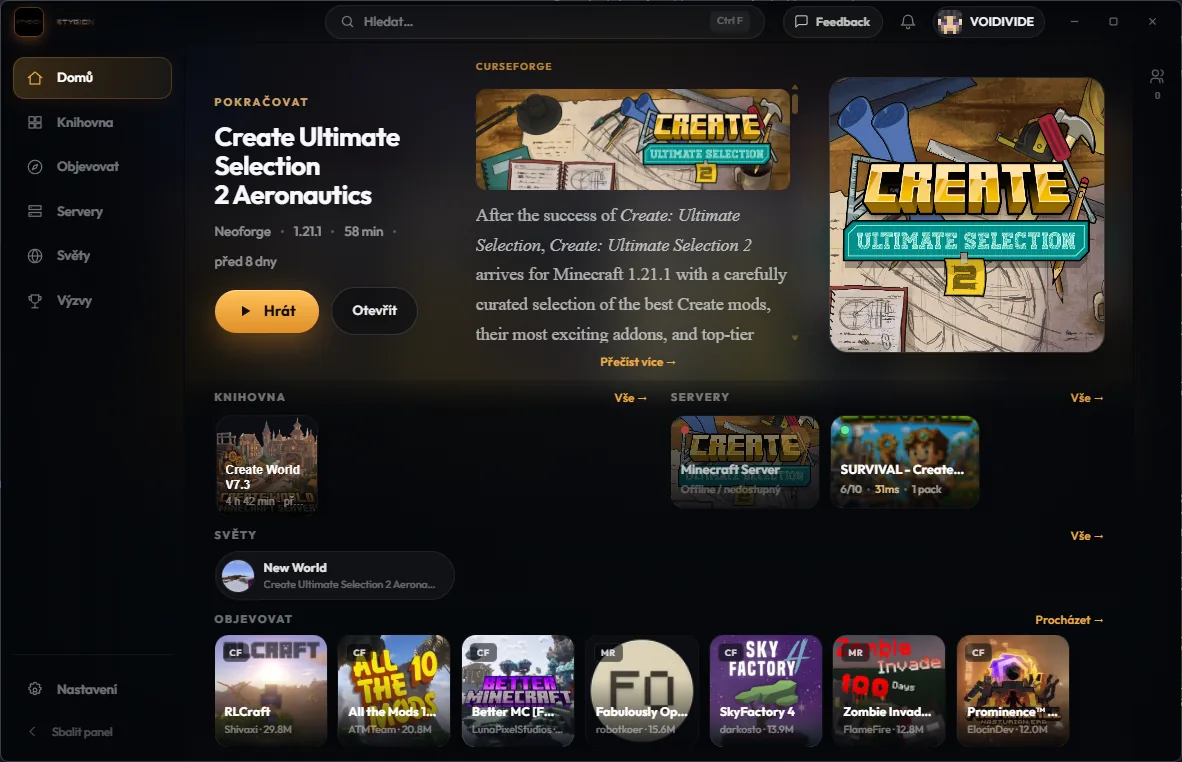 The launcher home screen: the pack you played last, your library, your servers and worlds.